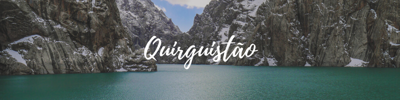 Viajar no Quirguistão